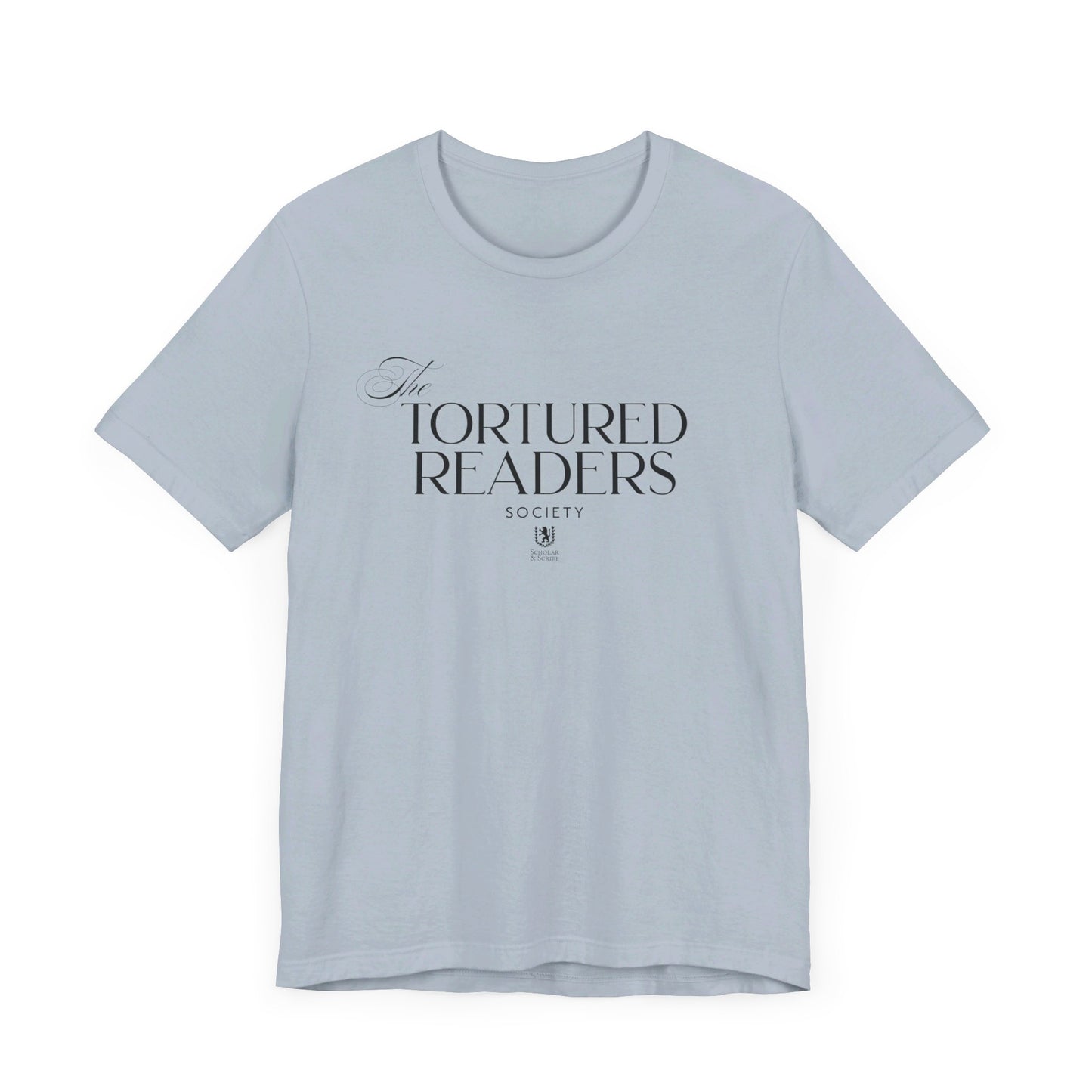 Scholar & Scribe Tortured Readers Department Unisex Jersey Short Sleeve Tee