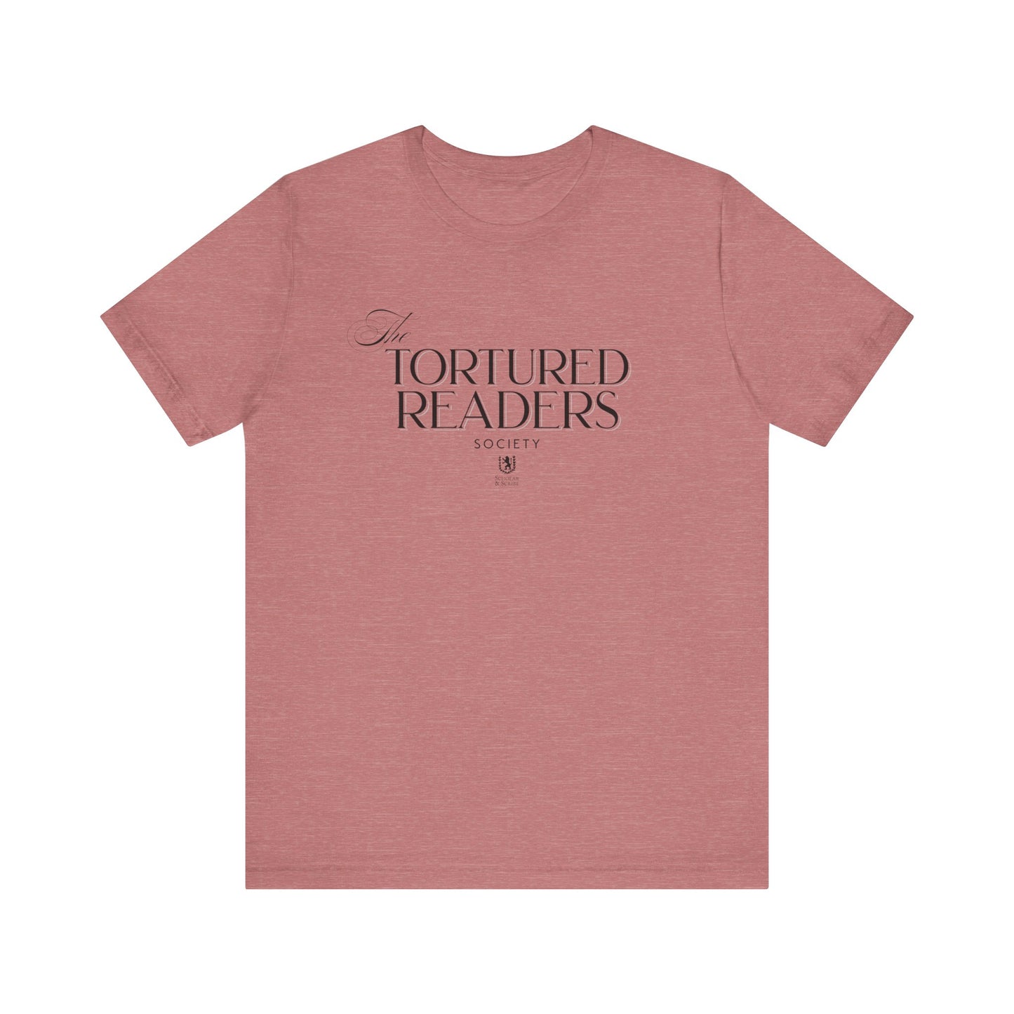 Scholar & Scribe Tortured Readers Department Unisex Jersey Short Sleeve Tee