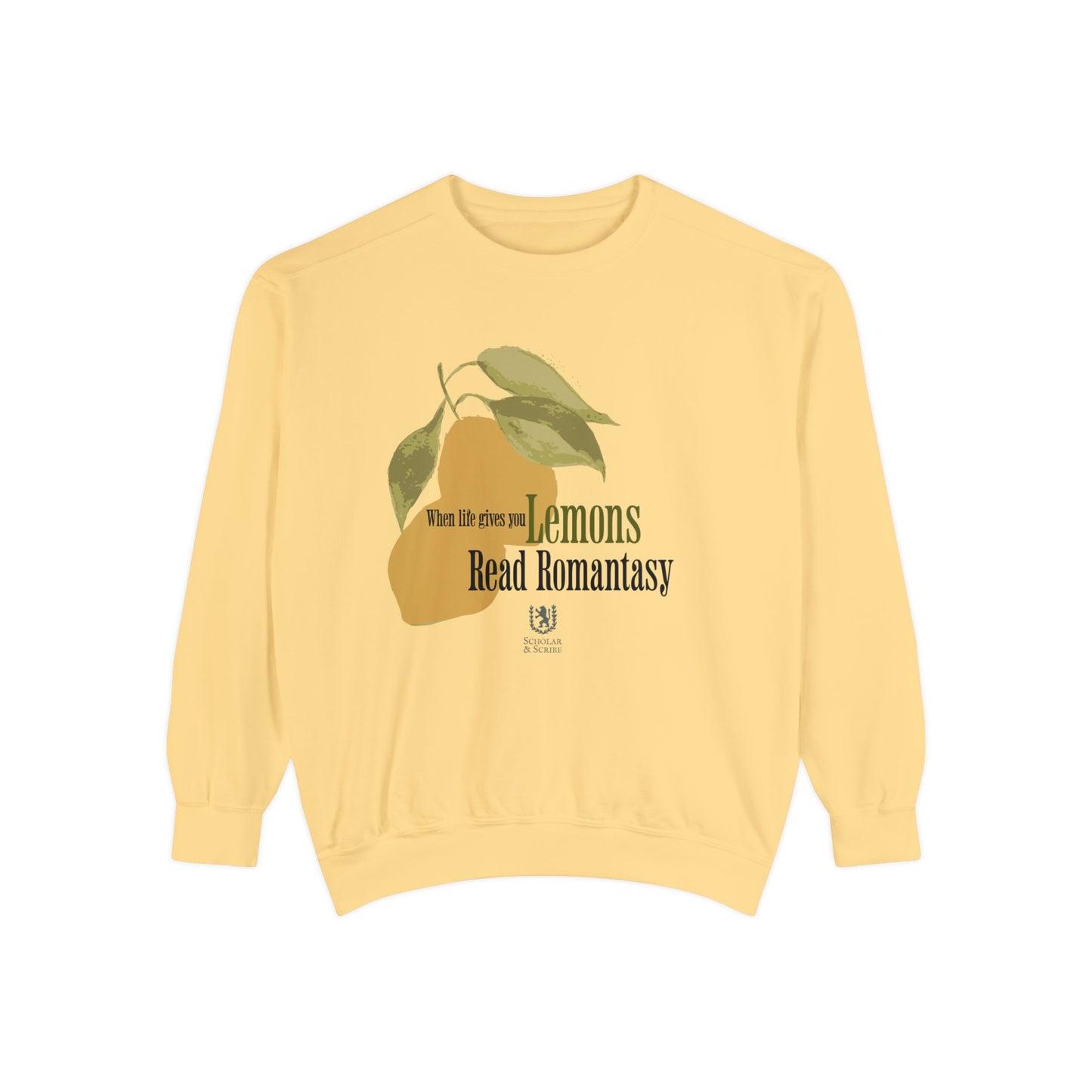 Scholar & Scribe "When Life Gives you Lemons, Read Romantasy" Watercolor Art Unisex Garment-Dyed Sweatshirt