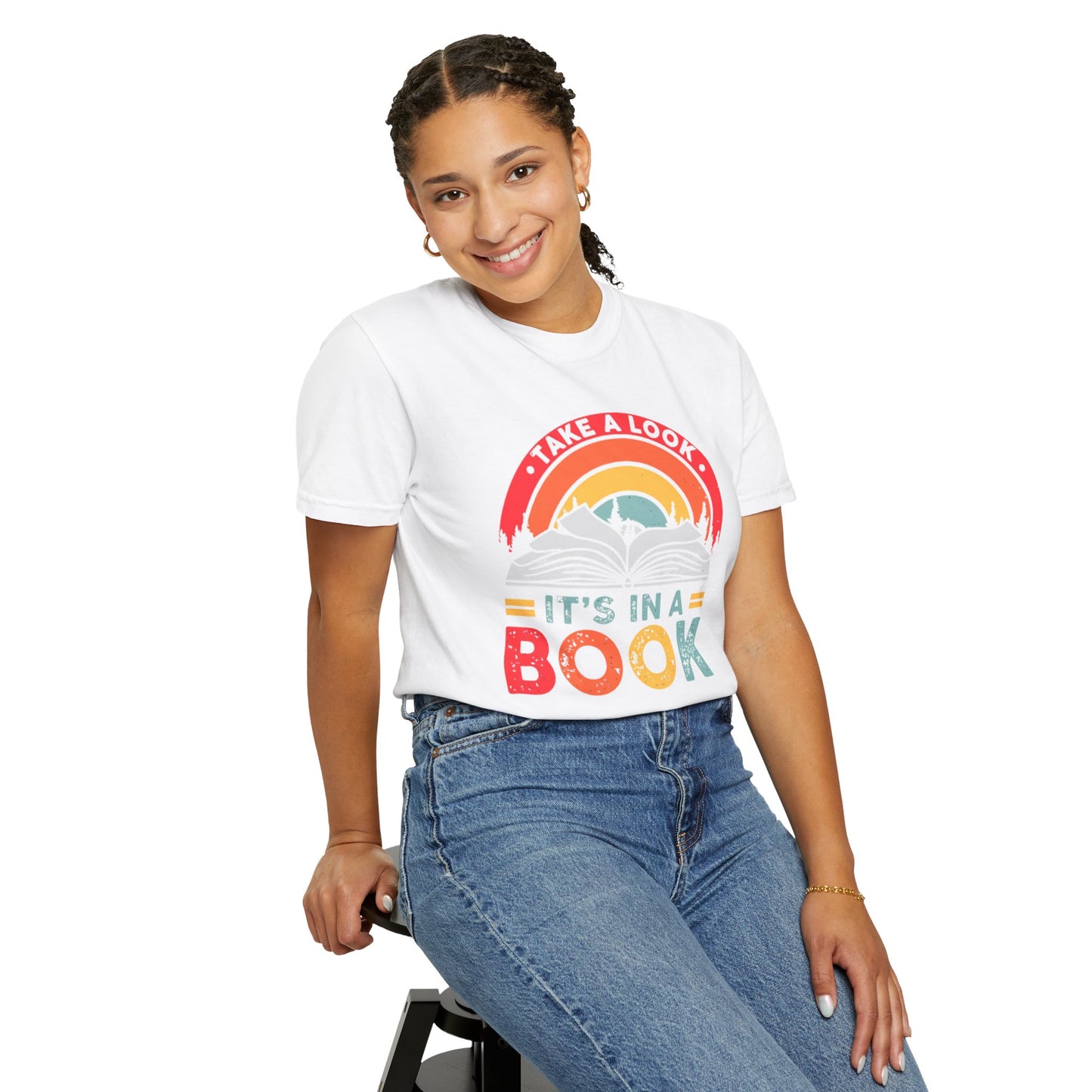 'Take a Look It's in a Book' - Perfect Gift for Book Lovers - Comfort Colors Unisex Garment-Dyed T-Shirt