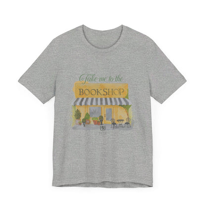 Scholar & Scribe "Take me to the bookstore" Unisex Jersey Short Sleeve Tee