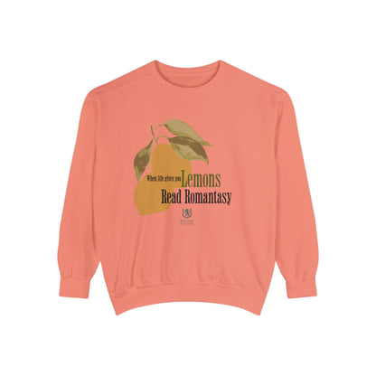 Scholar & Scribe "When Life Gives you Lemons, Read Romantasy" Watercolor Art Unisex Garment-Dyed Sweatshirt