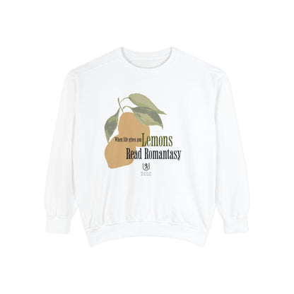 Scholar & Scribe "When Life Gives you Lemons, Read Romantasy" Watercolor Art Unisex Garment-Dyed Sweatshirt